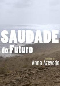 Saudade do Futuro (Saudade do Futuro)