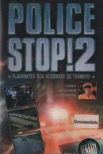 Police Stop! 2 - Poster / Capa / Cartaz - Oficial 1