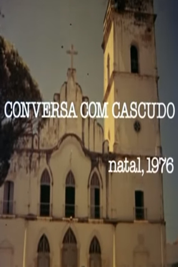 Poster de Curta Conversa com Cascudo (1977)