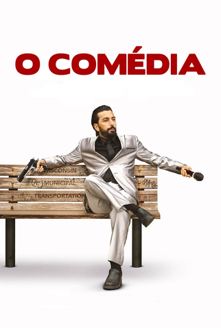Poster 2 de Filme O Comédia (2016)