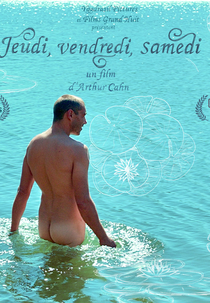 Quinta, sexta, sábado (Jeudi, vendredi, samedi)