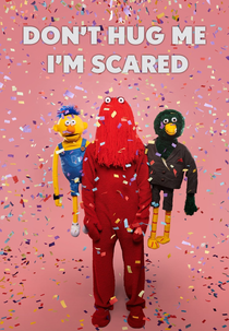 Don't Hug Me I'm Scared (Don't Hug Me I'm Scared)