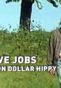 Steve Jobs: Um Hippie Milionário (Steve Jobs: Billion Dolar Hippy)