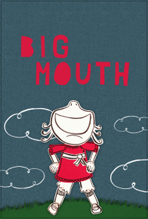 Big Mouth - Poster / Capa / Cartaz - Oficial 1