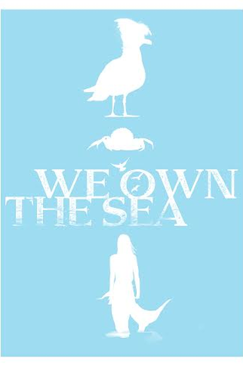 Poster de Filme We Own the Sea (2015)