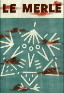 The Blackbird (Le merle)