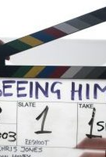 Seeing Him - Poster / Capa / Cartaz - Oficial 1