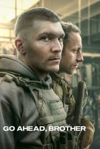 Poster 1 de Série Go Ahead, Brother (2024)
