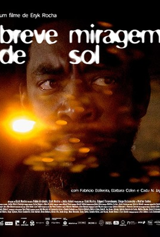 Poster 1 de Filme Breve Miragem de Sol (2019)