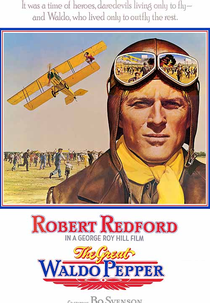 Quando as Águias se Encontram (The Great Waldo Pepper)