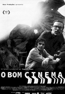 O Bom Cinema (O Bom Cinema)