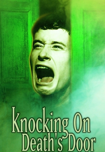 Knocking on Death's Door (Knocking on Death's Door)
