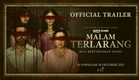 MALAM TERLARANG - OFFICIAL TRAILER | 30 OKTOBER 2025