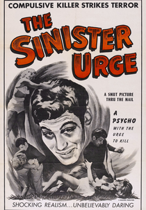 The Sinister Urge (The Sinister Urge)