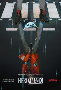 Hero Mask (1ª Temporada) - Poster / Capa / Cartaz - Oficial 1