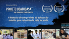 Documentário Projeto UbatubaSat - Uma Jornada de Conhecimento, Trailer Oficial