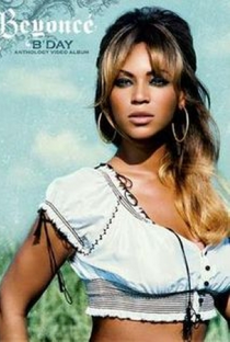 Beyoncé - B'Day Anthology Video Album - Poster / Capa / Cartaz - Oficial 1
