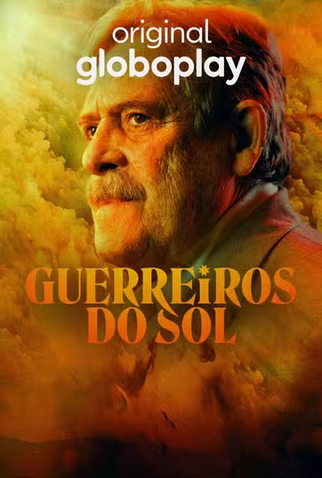 Poster 4 de Série Guerreiros do Sol (2025)