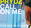 Eric Prydz: Call on Me
