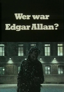 Who Was Edgar Allan? (Wer war Edgar Allan?)
