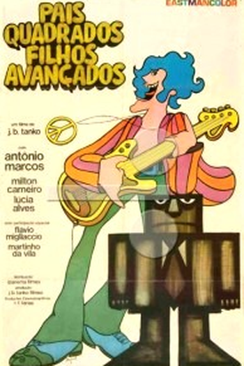 de Filme Pais Quadrados, Filhos Avançados (1970)