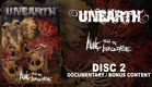 Unearth "Alive from the Apocalpyse" DVD 2 - Documentary (OFFICIAL)
