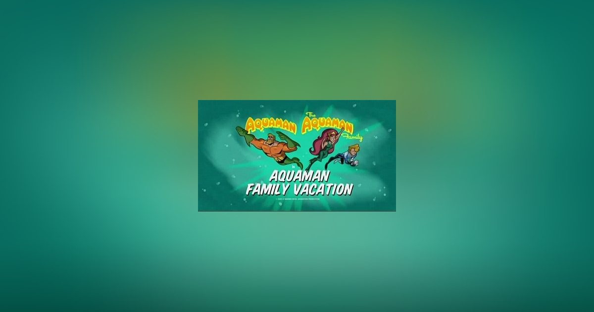 Ficha técnica Aquaman's Outrageous Adventure! - Elenco, Personagens e ...