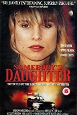 Poster 1 de Filme Somebody's Daughter (1992)