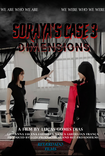Soraya's Case 3: Dimensions - Poster / Capa / Cartaz - Oficial 1