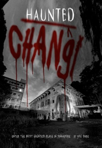 Hospital Changi (Haunted Changi)