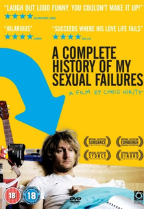 Todos os meus Fracassos Sexuais (A Complete History of My Sexual Failures)