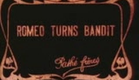 Max Linder & Romeo Bosetti: Romeo se fait bandit (1909)