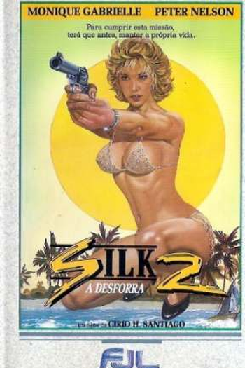  de Filme Silk 2: A Desforra (1989)
