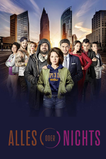 Poster de Franquia Alles oder Nichts (2018)