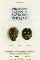 Rapsódia Para o Homem Negro (Rapsódia Para o Homem Negro)