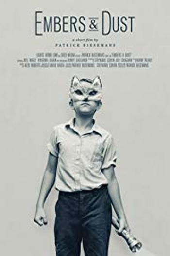 Poster de Curta Embers & Dust (2016)