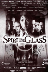 Spirit of the Glass (Spirit of the Glass)