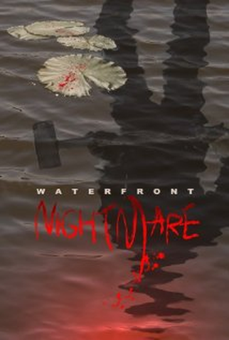 Poster 2 de Filme Waterfront Nightmare (2012)