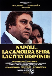 Napoli... La Camorra Sfida, La Città Risponde (Napoli... La Camorra Sfida, La Città Risponde)