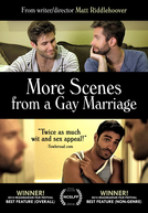 Mais Cenas de um Casamento Gay (More Scenes From a Gay Marriage)