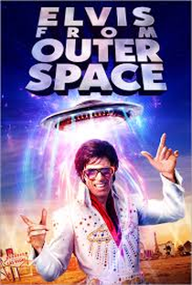Elvis from Outer Space - Poster / Capa / Cartaz - Oficial 1