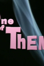 One of Them! (One of Them!)