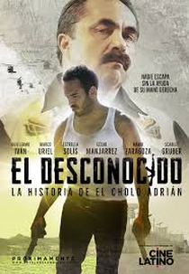 El Desconocido: A História de Cholo Adrián (1ª Temporada) (El Desconocido (1ª Temporada))