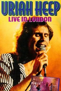 Uriah Heep: Live from London - Poster / Capa / Cartaz - Oficial 1