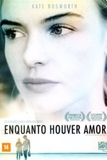 Enquanto Houver Amor  (And While We Were Here)