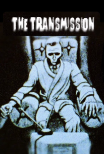 The Transmission - Poster / Capa / Cartaz - Oficial 1