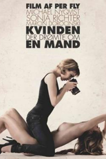 The Woman That Dreamed About A Man  (Kvinden der drømte om en mand )