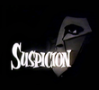 Suspicion