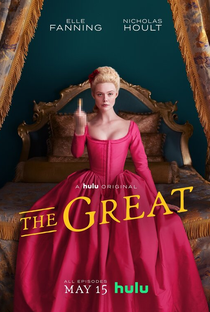 The Great (1ª Temporada) - Poster / Capa / Cartaz - Oficial 2