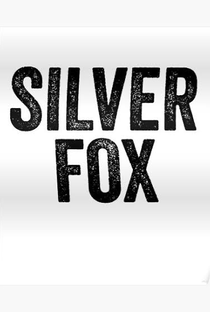 Silver Fox - Poster / Capa / Cartaz - Oficial 2
